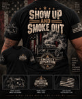 Show Up and Smoke Out shirt design by Smokey Situation BBQ & Catering