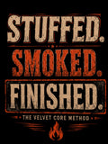 Stuffed Smoked Finished shirt design by Smokey Situation BBQ & Catering