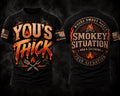 You's Thick shirt design by Smokey Situation BBQ & Catering